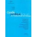 Guide juridique de l'audiovisuel en Europe - Cinéma, télévision, vidéo et nouveaux médias
