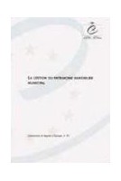 La gestion du patrimoine immobilier municipal (Communes et régions d'Europe n° 70)