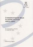 L'harmonisation des règles en matière d'autopsie médico-légale - Recommandation n° R (99) 3 et exposé des motifs