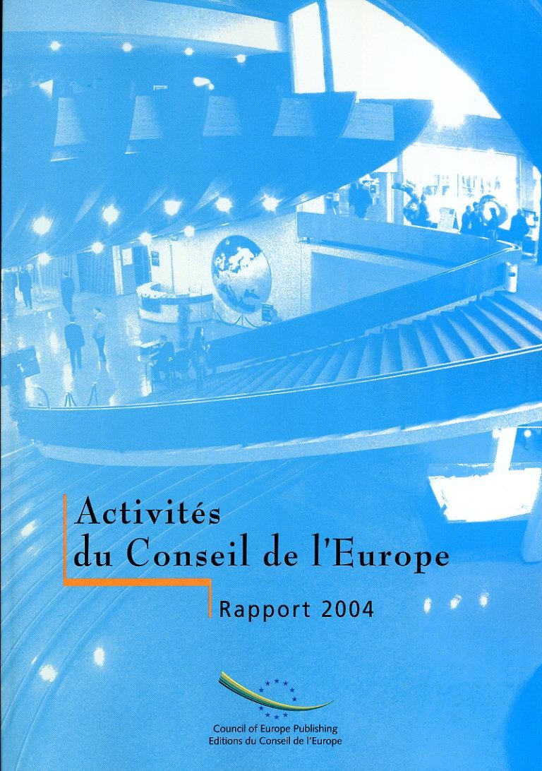 PDF - Activités du Conseil de l'Europe - Rapport 2004
