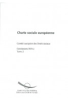 Charte sociale européenne - Comité européen des Droits sociaux - Conclusions XVIII-1, Tome 2