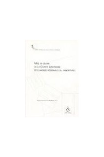 Mise en oeuvre de la Charte européenne des langues régionales ou minoritaires (Langues régionales ou minoritaires n° 2)