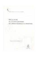 Mise en oeuvre de la Charte européenne des langues régionales ou minoritaires (Langues régionales ou minoritaires n° 2)