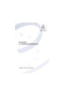 La religion et l'intégration des immigrés