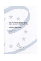 Les politiques linguistiques dans l'enseignement supérieur - Invitation au débat
