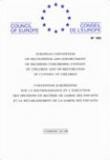 Convention européenne sur la reconnaissance et l'exécution des décisions en matière de garde des enfants et le rétablissement de la garde des enfants  (STE 105)