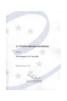 La Charte urbaine européenne - Actes, Sofia, mai 2002 (Etudes et travaux n° 85)