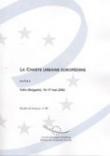 La Charte urbaine européenne - Actes, Sofia, mai 2002 (Etudes et travaux n° 85)