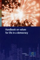 Handbook on values for life in a democracy