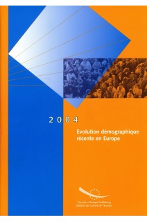 Evolution démographique récente en Europe 2004 (avril 2005)