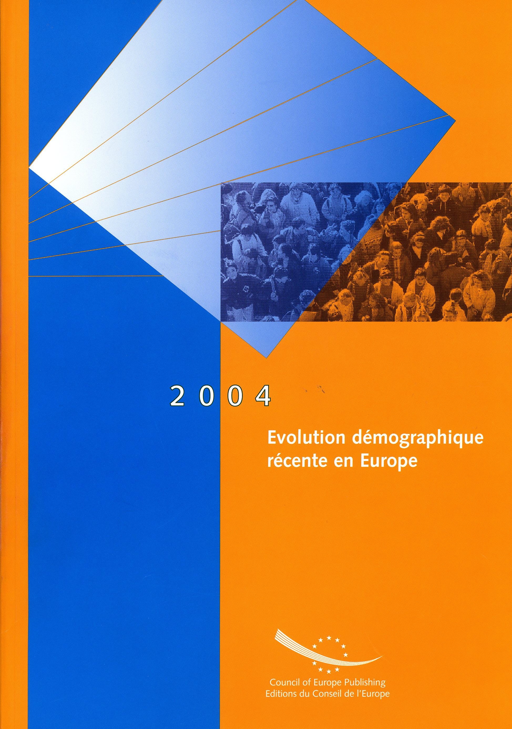 Evolution démographique récente en Europe 2004 (avril 2005)