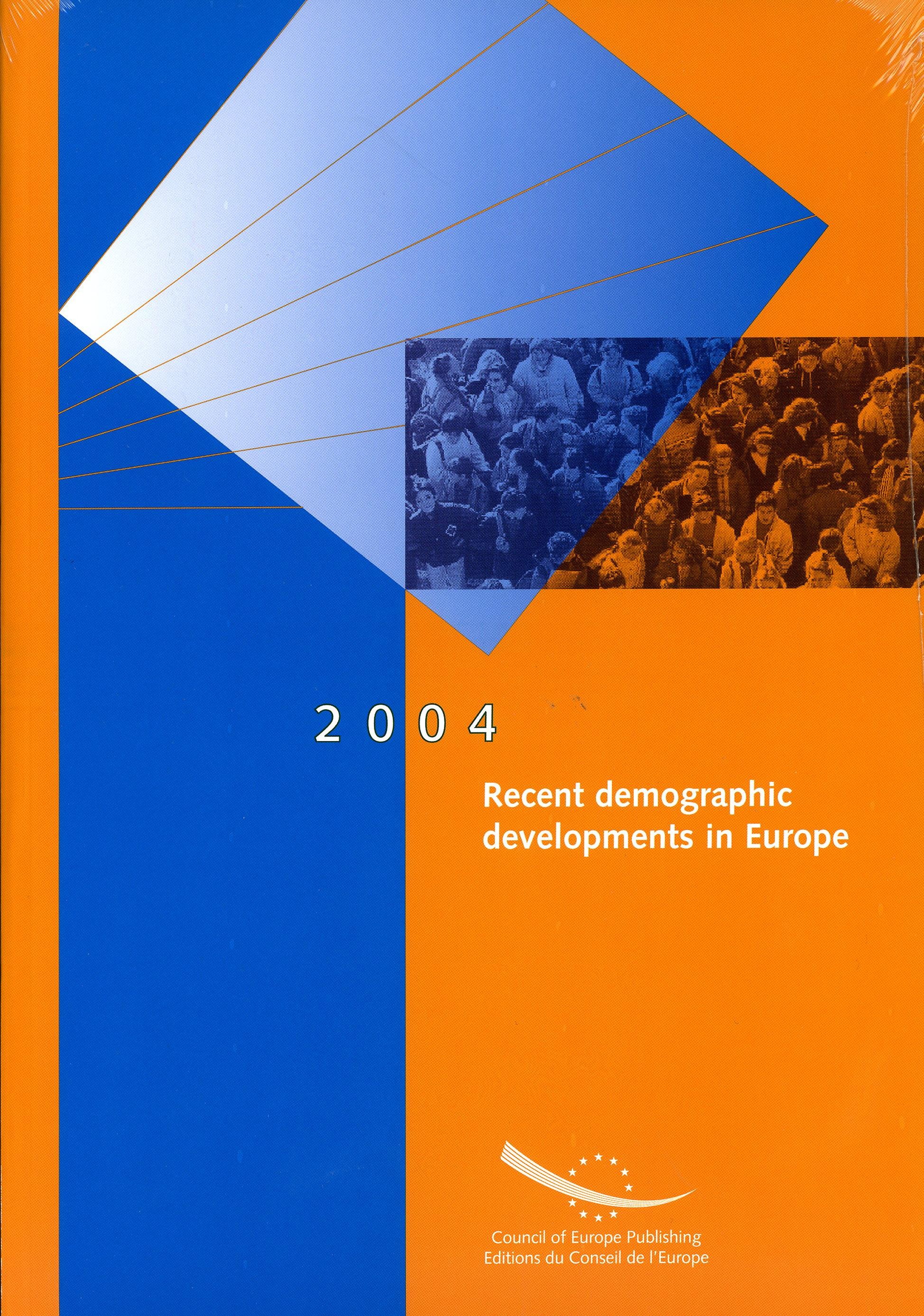 Recent demographic developments in Europe 2004 (April 2005)