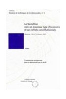 La transition vers un nouveau type d'économie et ses reflets constitutionnels (Science et technique de la démocratie n° 4)
