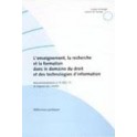 L'enseignement, la recherche et la formation dans le domaine du droit et des technologies d'information