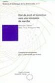 Etat de droit et transition vers une économie de marché (Séminaire UniDem, Sofia, octobre 1993) (Science et technique de la démocratie n° 7)
