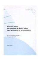 Principes relatifs aux questions de droit d'auteur dans le domaine de la reprographie - Recommandation no R (90) 11 et exposé des motifs