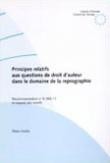 Principes relatifs aux questions de droit d'auteur dans le domaine de la reprographie - Recommandation no R (90) 11 et exposé des motifs