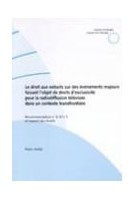 Le droit aux extraits sur des événements majeurs faisant l'objet de droits d'exclusivité pour la radiodiffusion télévisée dans un contexte transfrontière - Recommandation no R (91) 5 et exposé des motifs