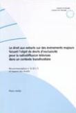 Le droit aux extraits sur des événements majeurs faisant l'objet de droits d'exclusivité pour la radiodiffusion télévisée dans un contexte transfrontière - Recommandation no R (91) 5 et exposé des motifs