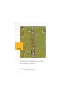 Le rôle du sport dans la société - Santé, socialisation, économie(Lisbonne, 17-18 mai 1995)