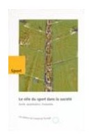 Le rôle du sport dans la société - Santé, socialisation, économie(Lisbonne, 17-18 mai 1995)