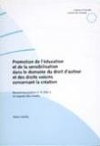 Promotion de l'éducation et de la sensibilisation dans le domaine du droit d'auteur et des droits voisins concernant la création - Recommandation no R (94) 3 et exposé des motifs