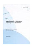 Mesures visant à promouvoir la transparence des médias - Recommandation no R (94) 13 et exposé des motifs