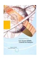 Les classes Villette «Science en français»