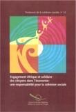 Engagement éthique et solidaire des citoyens dans l'économie : une responsabilité pour la cohésion sociale (Tendances de la cohésion sociale n° 12)