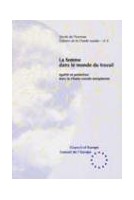 La femme dans le monde du travail (Cahiers de la Charte sociale n° 2)
