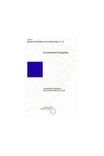 Les pouvoirs d'exception (Science et technique de la démocratie n° 12)