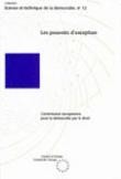 Les pouvoirs d'exception (Science et technique de la démocratie n° 12)