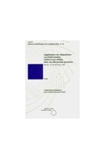 L'application des dispositions constitutionnelles relatives aux médias dans une démocratie pluraliste (Actes, Nicosie, 16-18 décembre 1994) (Science et technique de la démocratie n° 13)