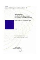 La protection des droits fondamentaux par la cour constitutionnelle - Actes - Brioni, Croatie, 23-25 septembre 1995 (Science et technique de la démocratie n° 15)