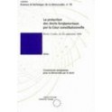 La protection des droits fondamentaux par la cour constitutionnelle - Actes - Brioni, Croatie, 23-25 septembre 1995 (Science et technique de la démocratie n° 15)