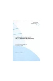 Problèmes de procédure pénale liés à la technologie de l'information (Recommandation no R (95) 13 et exposé des motifs)