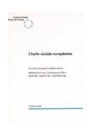 Comité d'experts indépendants de la Charte sociale européenne  - Addendum aux Conclusions XIII-3 (premier rapport du Luxembourg)