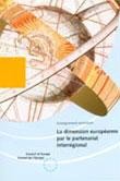 La dimension européenne par le partenariat interrégional