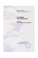 Les enfants et les adolescents (Cahiers de la Charte sociale n° 3)
