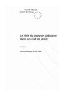 Le rôle du pouvoir judiciaire dans un Etat de droit - Actes (Varsovie (Pologne), 4 avril 1995)