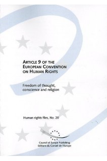 PDF - Article 9 on the European Convention on Human Rights - Freedom of thought, conscience and religion (Human Rights Files No. 20)