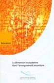 La dimension européenne dans l'enseignement secondaire