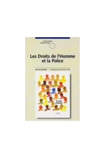 Les Droits de l'Homme et la Police