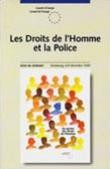 Les Droits de l'Homme et la Police