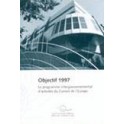 Objectif 1997 - Le programme intergouvernemental d'activités du Conseil de l'Europe
