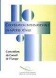 PDF - Coopération internationale en matière pénale - Conventions, Vol 1