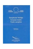 Traités européens (Edition trilingue: allemand/anglais/français) Volume I