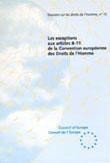 Les exceptions aux articles 8-11 de la Convention européenne des Droits de l'Homme  (Dossiers Droits de l'Homme n° 15)