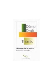 L'éthique de la police