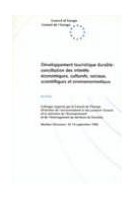 Développement touristique durable : conciliation des intérêts économiques, culturels, sociaux, scientifiques et environnementaux - Actes (Maribor, Slovenie, 12-14 septembre 1996)   (Rencontres Environnement n° 34)